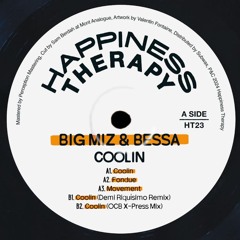 PREMIERE: Big Miz & Bessa - Fondue [Happiness Therapy]