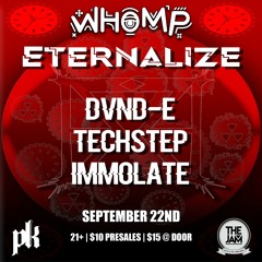 Immolate - WHOMP MIX