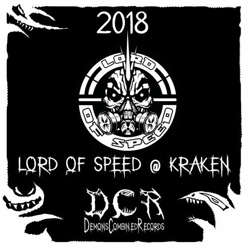 Lord of Speed @ Kraken | 2018 | BEL