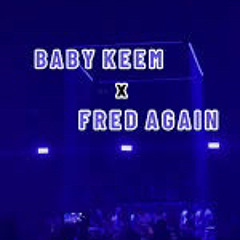 Fred again.. x Baby Keem - Leave Me Alone Remix