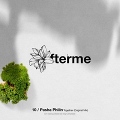 Pasha Philin - Together (Original Mix)