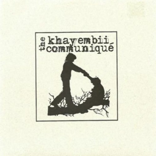The Khayembii Communique - AM 1200