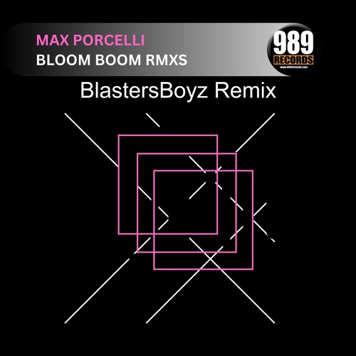 Max Porcelli - Bloom Boom  (BlastersBoyz Remix)