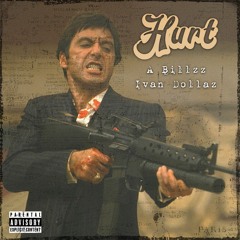 A Billzz X Ivan Dollaz- Hurt