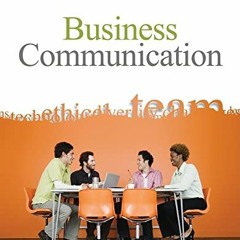 VIEW KINDLE PDF EBOOK EPUB Business Communication, 16th Edition by  Carol M. Lehman &  Debbie D. DuF