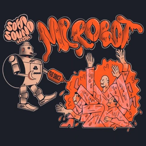 The Sauce - Mr Robot Ft. Aioli