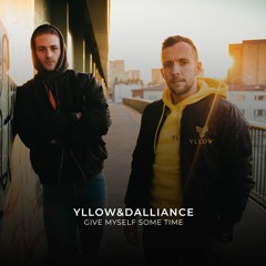 YLLOW & Dalliance - Give Myself Some Time