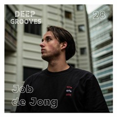 Deep Grooves Podcast #28 - Job de Jong