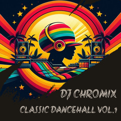 Mix Classic dancehall Vol.1