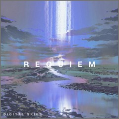 Digital Skies - Requiem