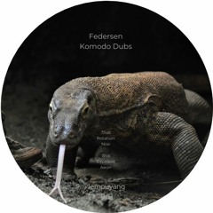 Federsen - Komodo Dubs promo