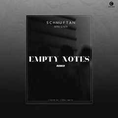 Empty Notes (RMX)