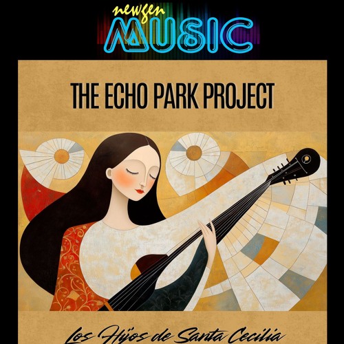 Los Hijos De Cecilia - Echo Park Project (2024)