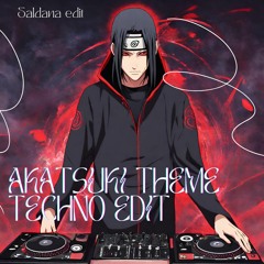 Naruto Akatsuki theme techno (Saldana edit)