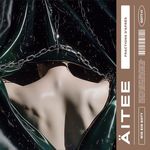 Äitee – Fractions D’Apres [GOTT17 | Full Tracks]
