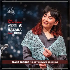 Roots Revival & Elaha Soroor - Rafiq Jan