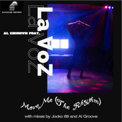 Jocko 69 feat La Voz Move Me (The Rhythm) - Jocko 69 One Man Jam Dub Mix