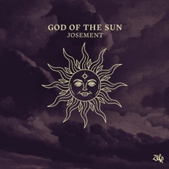 Josement - God Of The Sun