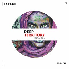 Faraon - Samadhi (Original Mix)
