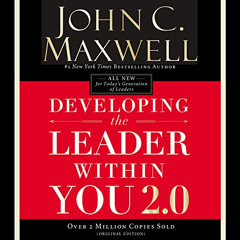 download EPUB 📌 Developing the Leader Within You 2.0 by  John C. Maxwell,John C. Max