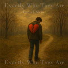 Exactly Who They Are