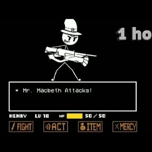 Mr. Macbeth Theme 1 Hour-Credits-Stickman-Fan
