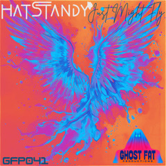 HatStandy - Just Might Fly (preview)