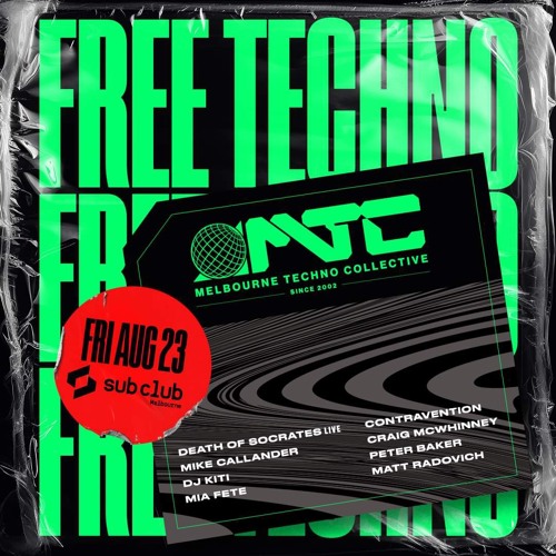 Matt Radovich DJing at MTC pres FREE TECHNO Aug at Sub Club Melbourne 2024