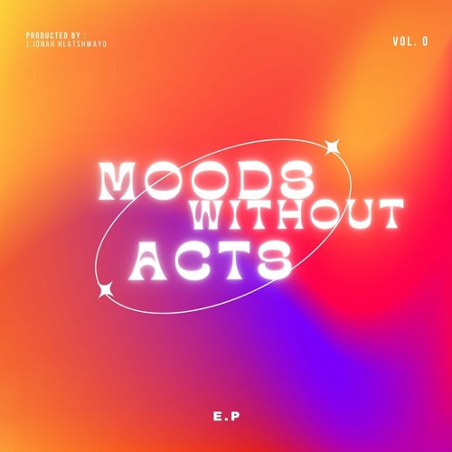 Moods without Acts.