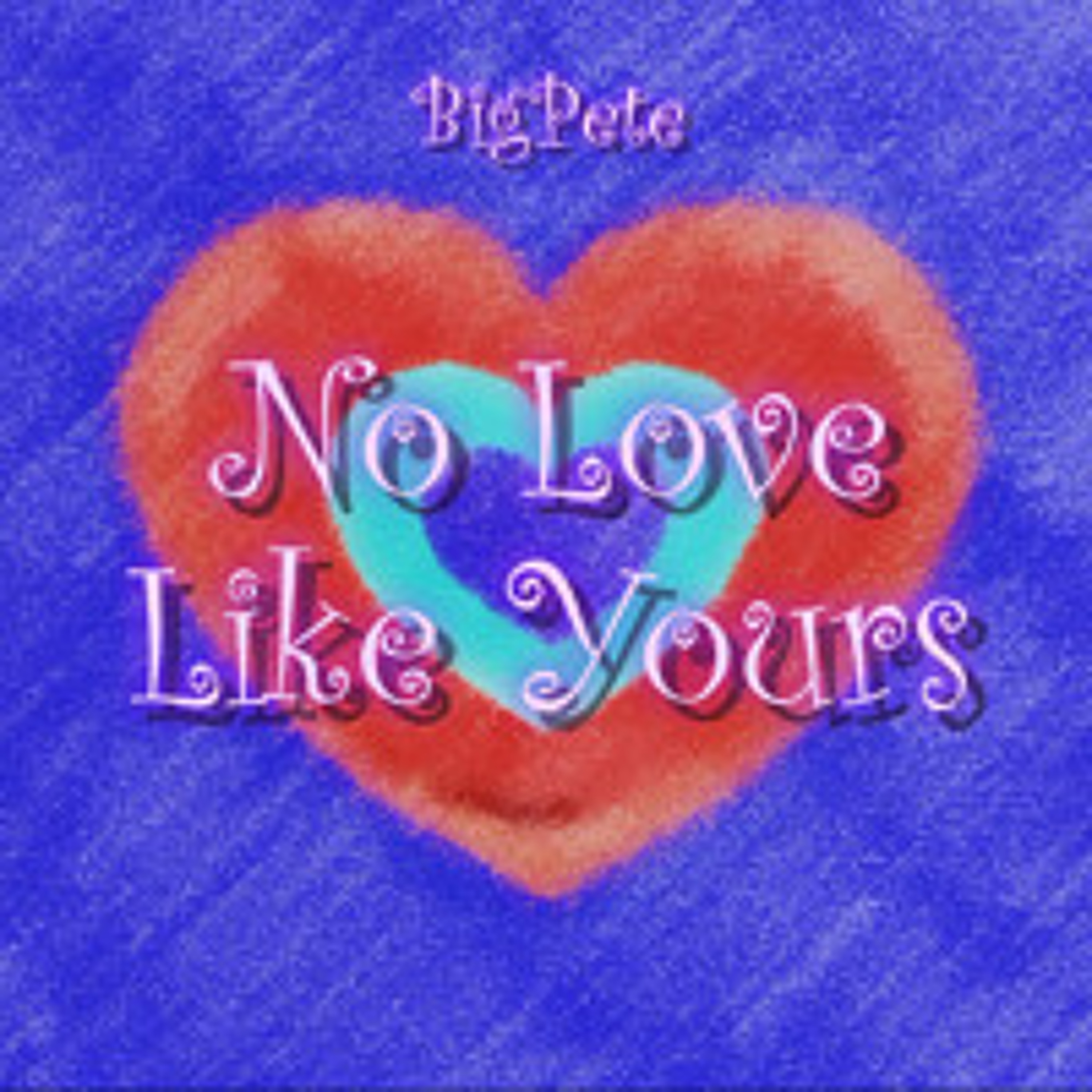 No Love Like Yours episode artwork