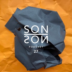 Sonson Podcast 27