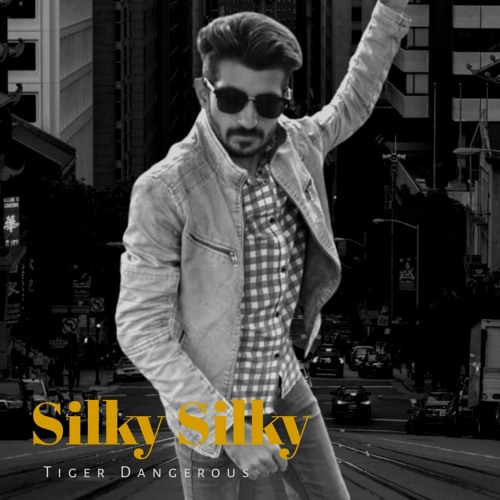 Stream Silky Silky by Tiger Dangerous | Listen online for free on ...