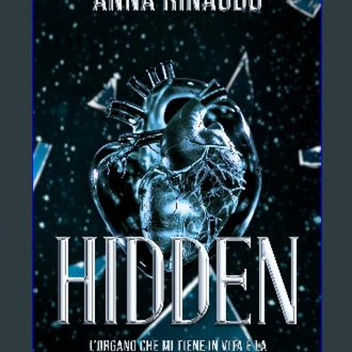 Read PDF ✨ HIDDEN (Detroit Dilogy Vol. 1) (Italian Edition) [PDF]