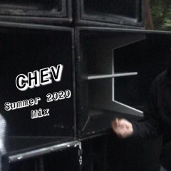 CHEV - Summer 2020 Mix