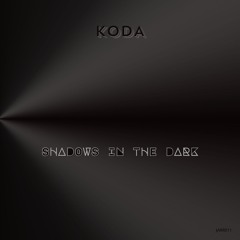 Shadows Creepin‛ (Original Mix)