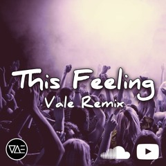 Noisestorm - This Feeling (Vale Remix)