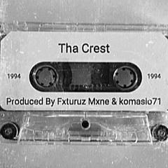 Tha Crest Vol 1 - w/komasio71