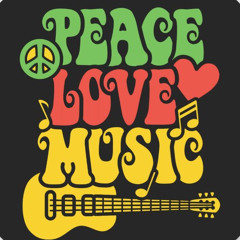 Peace, Love and Music