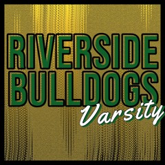 Riverside Bulldogs Pop Warner Varsity 2021 - Bad Theme (Cyclone Package)