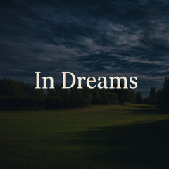 In Dreams