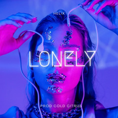 Lonely (prod. Cold Citrus)