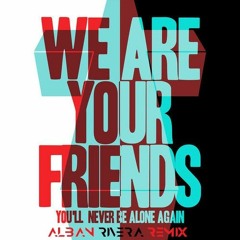 Justice - We Are You Friends ( Alban Rivera Remix )