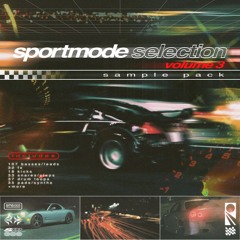 SPORTMODE SELECTION VOL. 3 DEMO DROPS (SAMPLE PACK)