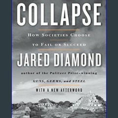 [EBOOK] 🌟 Collapse: How Societies Choose to Fail or Succeed: Revised Edition     Paperback – Janua