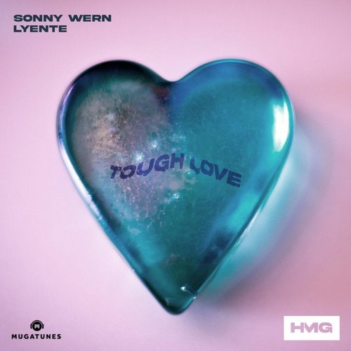 Sonny Wern & Lyente - Tough Love