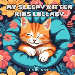 My Sleepy Kitten Kids Lullaby - Bass