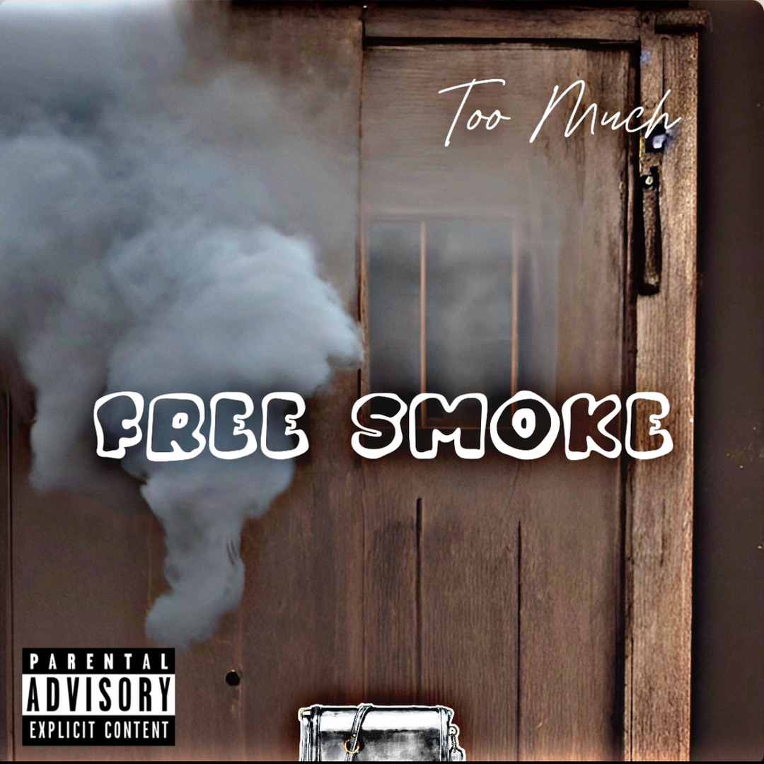 Stream Free Smoke by Too Much | Listen online for free on SoundCloud