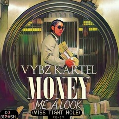 VYBZ KARTEL - MONEY ME A LOOK - (MISS TIGHT HOLE) REMIX - 3RD FEBRUARY 2024