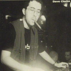 Dave Clarke - Essential Selection Hot Mix (Oct 2000) Electro Set.