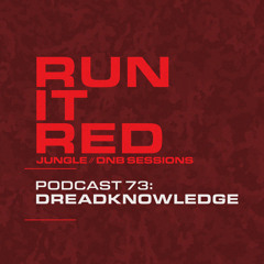 Run It Red - Podcast 73 - Dreadknowledge